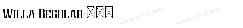 Willa Regular字体转换 Willa Regular字体转换